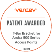 Ventev Awarded Patent for Innovative T-Bar Bracket for Aruba 500 Series Access Points
